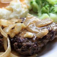 Hamburger Steak · 8-ounce ground sirloin. smothered in grilled. mushrooms, onions and. brown gravy. Served wit...