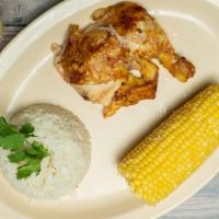 1/4 Pollo, Arroz, Maiz (1/4 Chicken, Rice & Corn) · 