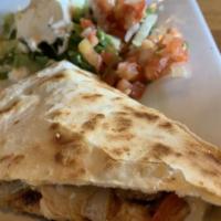 Chicken Quesadilla · Grilled chicken, cheese, grilled onions, peppers, sour cream, pico de gallo.