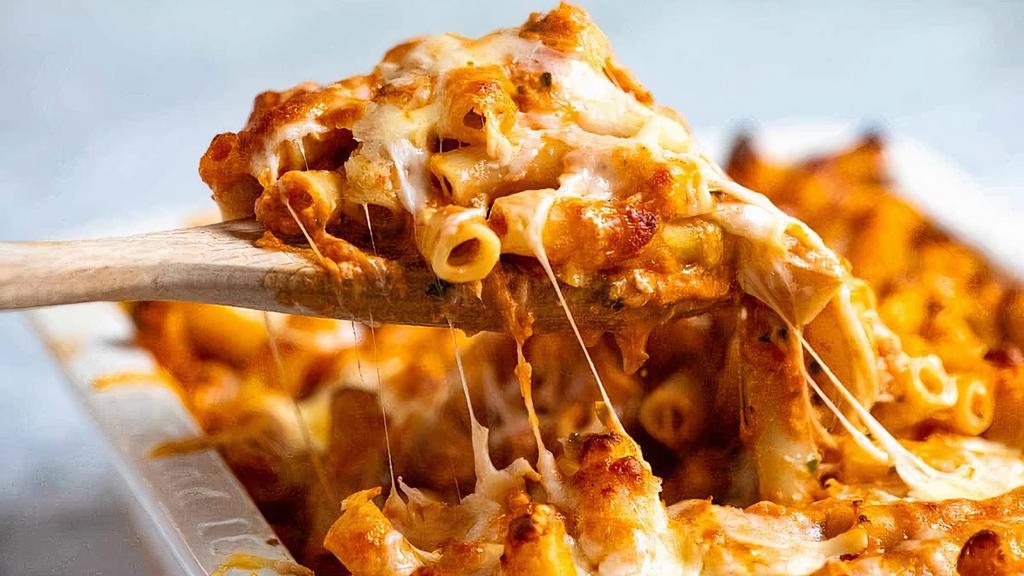 Baked Ziti · Ziti in our homemade tomato sauce topped with mozzarella cheese.