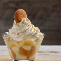 Banana Pudding Parfaits · House-made pudding, vanilla wafers, bananas, and whipped cream.