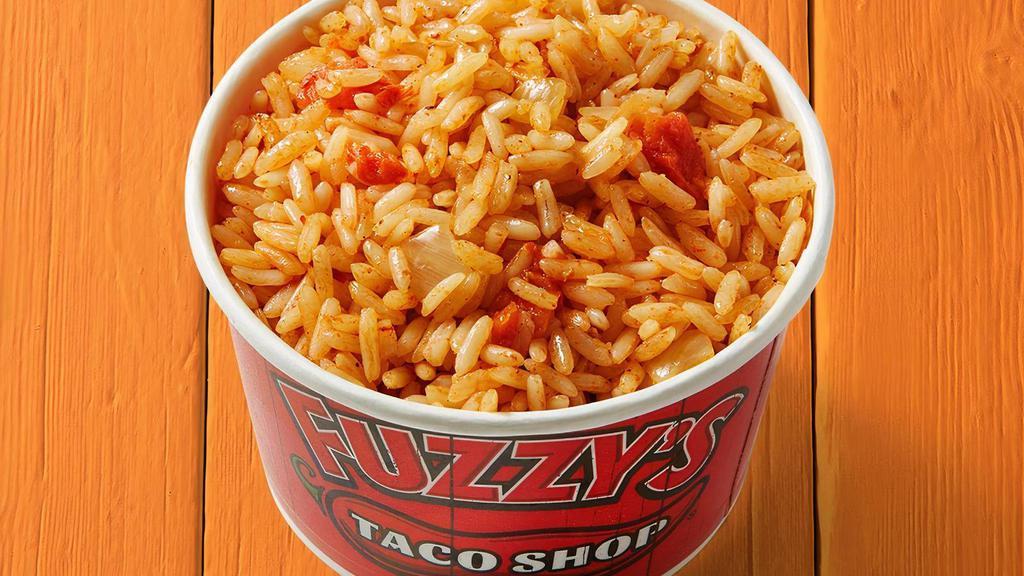 Fuzzy'S Rice · Fuzzy's take on Spanish rice made with tomatoes, onions, chicken broth, and our famous Fuzzy Dust and Butt Burnin' Hot Sauce