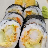 Shrimp Tempura Roll · Sh tempura , avocado , cucumber, masago, spicy mayo. Seaweed outside.