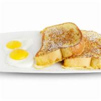 Two By Two · 2 slices of French toast and choice of 2 eggs any style or 2 slices of bacon or 2 sausage li...