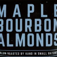 Maple Bourbon Almonds · Our Maple Bourbon Almonds were inspired by a local Maple farmer who aged his Maple Syrup in ...
