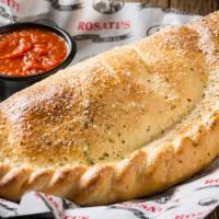 Calzone With 2 Ingredients · Calzone served with Rosati's homemade marinara sauce and 2 ingredients of your choice. Serve...