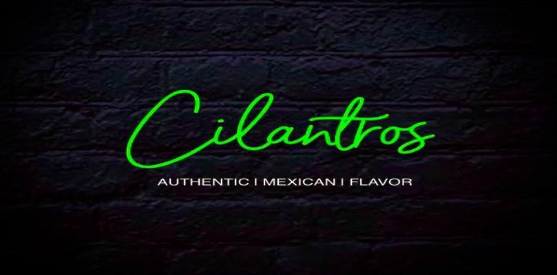 Cilantros Authentic Mexican Flavor · Mexican · Breakfast