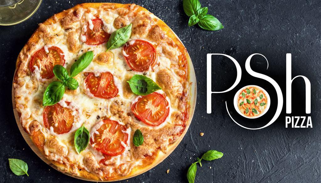Posh Pizza · Italian · Sandwiches · Pizza
