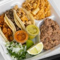 3 Tacos  · Your choice of Meat with Side of rice and bean