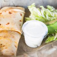 Chicken Quesadilla · Grilled chicken and shredded cheese on a grilled flour tortilla. Served with lettuce, sour c...