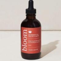 Plant Nutrient - Bloom - 4 Oz  · All natural and organic-based nutrient is optimally blended to support healthy plant growth....