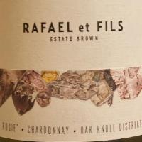 Chardonnay, “Pour Rosie” By Rafael Et Fils · Chardonnay, “Pour Rosie” by Rafael et FILS, Oak Knoll District, Napa 2018