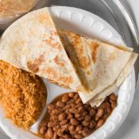 Quesadilla Plate · Large flour tortilla stuffed with melted cheeses and choice of grilled chicken, steak or com...