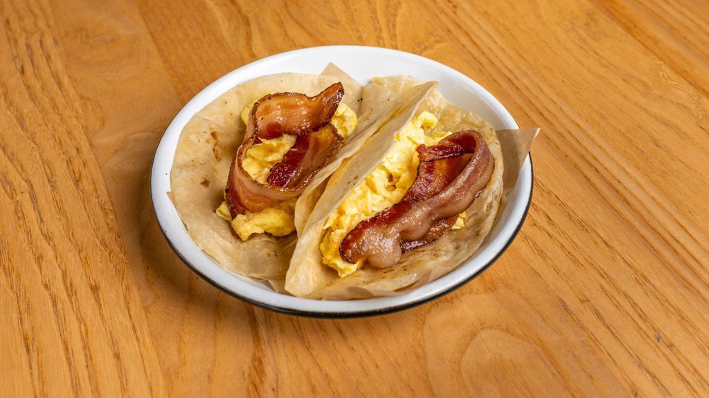 Bacon, Cheese, And Egg · Served on flour tortilla, made to order.