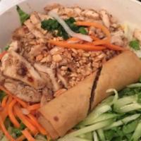 Grilled Chicken & Egg Roll · Thin rice noodles served with lettuces cucumbers bean sprouts pickled carrots sauteed green ...