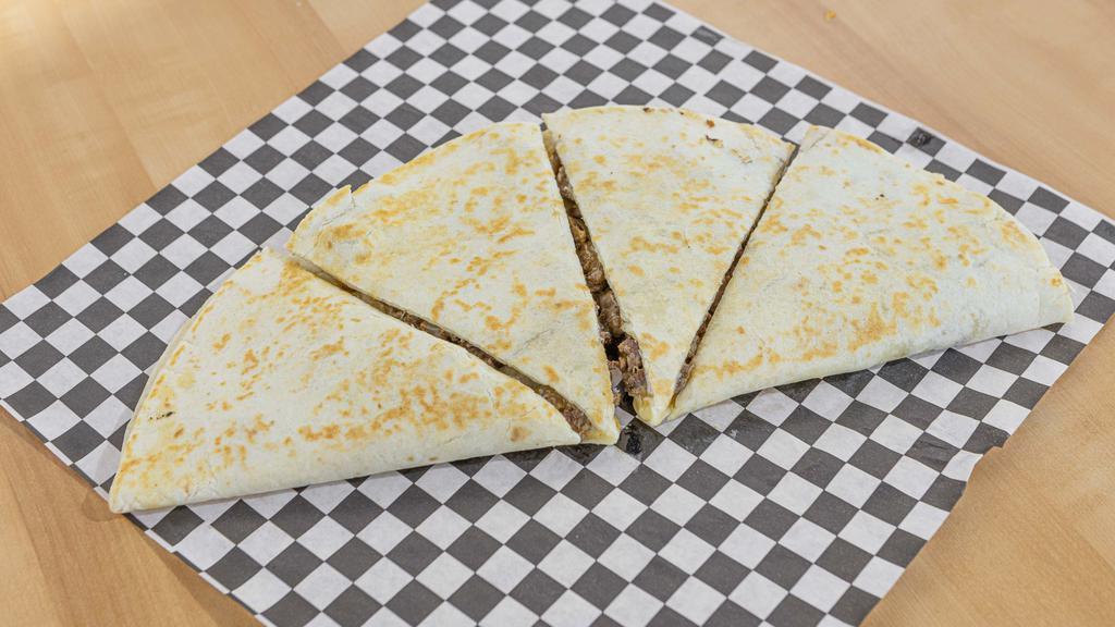 Cheese Quesadilla · CHEESE (12 IN TORTILLA WHITH CHEESE)