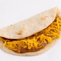 Bean & Cheese Taco · All-time favorite, any time of the day!