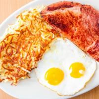 Ham Steak & Eggs · Eight oz ham steak with two eggs any style, hash brown, and biscuits with gravy.