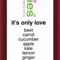 It'S Only Love Juice · 17 oz beet, carrot, cucumber, apple, kale, lemon, ginger.