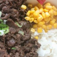 Bulgogi  Rice Bowl 불고기 덮밥 · Rice with marinated beef, sliced cabbage,corn, green onion and soy sauce.