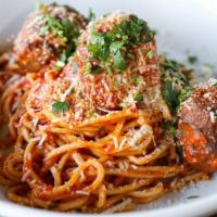 Spaghetti & Meatballs · Marinara, meatballs, and parm.