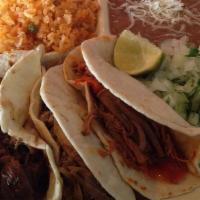 Tacos (3 Pcs) · Choice of meat, rice, and beans.
