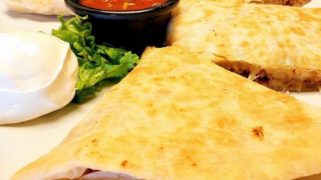 Cheese Quesadilla.. · A cheese Quesadilla with your choice of substance added on. Comes with a side of sour cream and salsa.