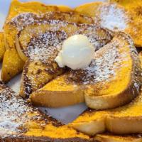  French Toast · 8 slices of our French Toast dusted in powdered sugar.  (Optional) Add Strawberries, Chocola...