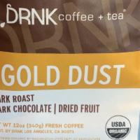 Gold Dust  · Dark Roast 
Dark Chocolate | Dried Fruit