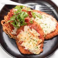 Chicken Parmigiana · Breaded chicken cutlet topped with tomato sauce and Mozzarella.