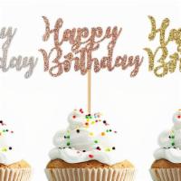 Happy Birthday Cupcake Topper · 
