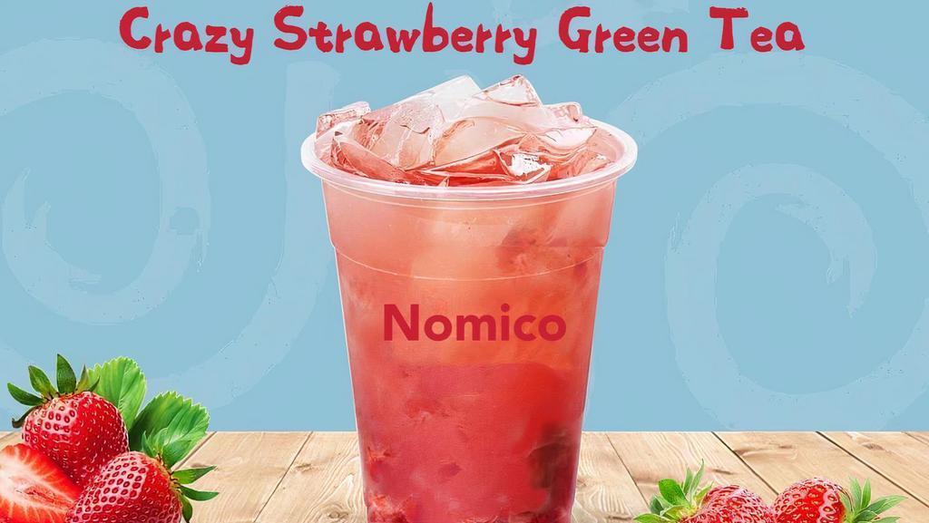 Crazy Strawberry Green Tea  · We use fresh organic strawberry. Best drink ever !