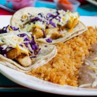 Fish Taco · Any item, rice with  beans with a soft drink.