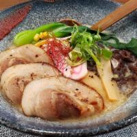 Tonkotsu · Rich chicken and pork bone broth, pork belly, Fish cake,bamboo shoots, kikurage mushrooms, c...