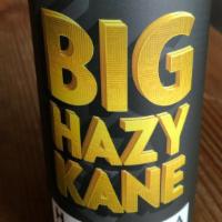 Big Hazy Kane  · 19.2oz  Can