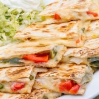 Vegetable Quesadilla · Sautéed peppers, onions, chipotle aioli, and Monterey Jack on flour tortillas with sour crea...