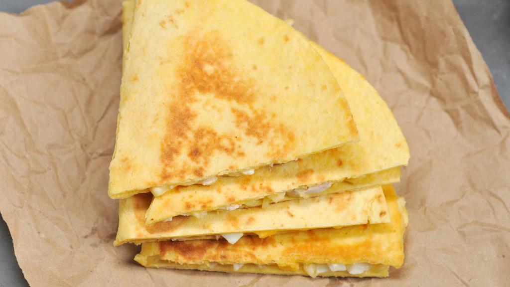 Cheese Quesadilla · Delicious quesadilla filled with warm melted cheese.