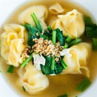 Chicken Wonton Soup · Yu Choy, chicken, snow pea, and onion in chicken broth with wonton, topped with fried garlic.