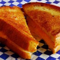 Grilled Cheese · You Choice of American, Cheddar, Swiss or Pepperjack Cheese