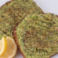 Avocado Toast · Organic Whole-Grain toast (2 slices) topped with avocado, chia seed, light cayenne, spices a...
