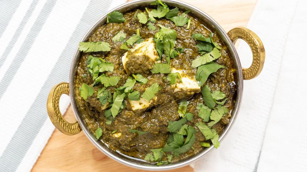 Saag Paneer · Fresh spinach with homemade cheese.