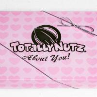 Totally Nutz About You · Love box, with your choice of two cinnamon glazed nuts