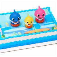 Baby Shark Family Fun · Cake is decorated as shown. Choose your cake flavor and filling. If you would like writing o...