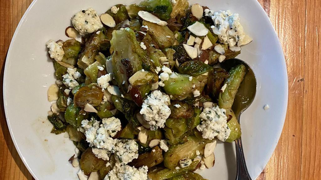 Goat Cheese & Brussels Sprouts · Gluten free. honey glazed brussels sprouts, thyme & oregano goat cheese, toasted almonds
