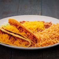 Two Chicken Tacos · Two red chicken tacos. Served with rice and beans.
