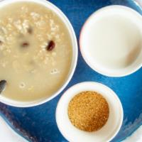 Hot Oatmeal With Raisins · Milk and brown sugar.