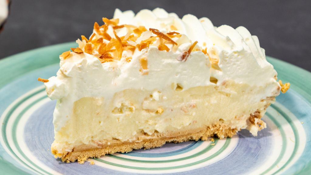 Coconut Cream Pie · Coconut Custard topped with Whipped Cream & Toasted Coconut.