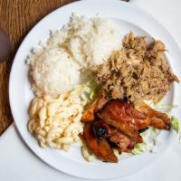 Maui Girl · Kalua Pork & Teri Chicken.