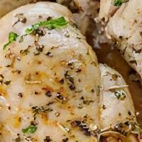 Chicken Breast 6 Oz. · Baked chicken breast with garlic butter, sliced and served warm