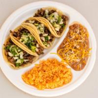 4 Tacos Rice & Beans   · Choose your Meat : Asada/steak , Pollo/Chicken or Pastor/ Marinated Meat